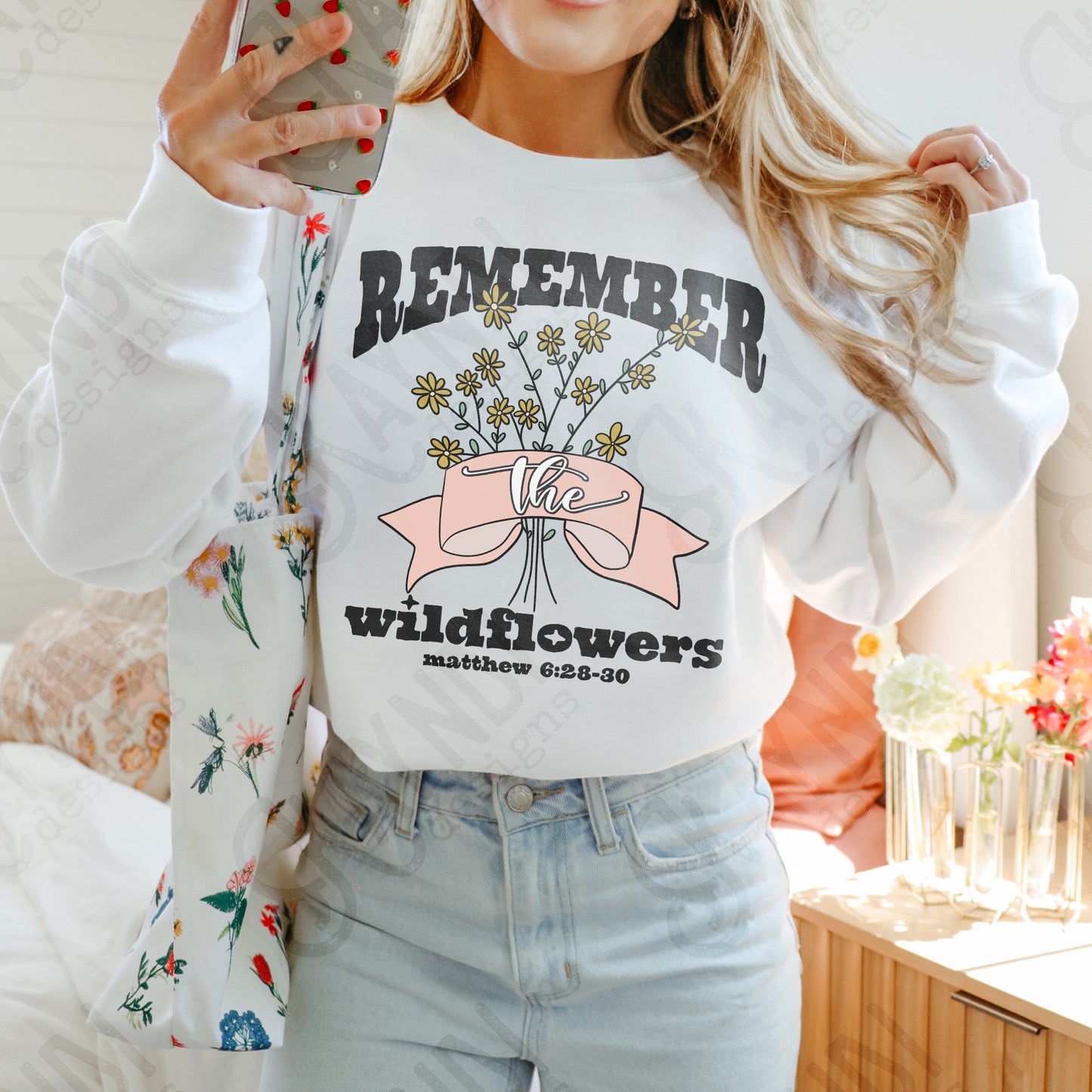 Remember the Wildflowers Sublimation Design PNG Digital Download Printable Spring Flowers Bows