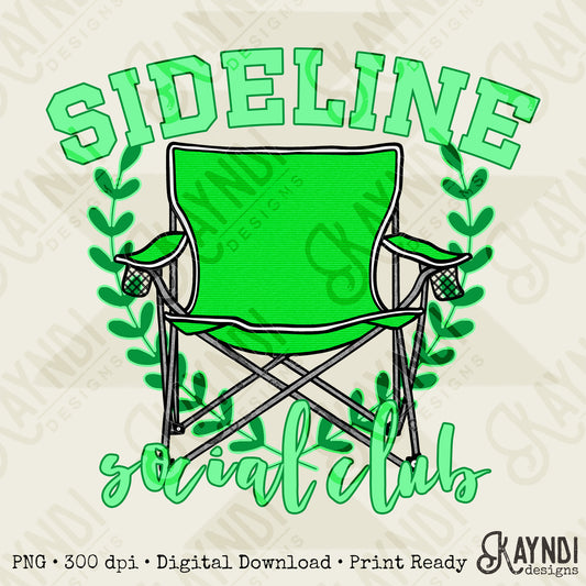 Sideline Social Club Green Sublimation Design PNG Digital Download Printable School Spirit