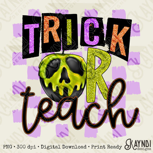 Trick or Teach Sublimation Design PNG Digital Download Printable Flowers Halloween