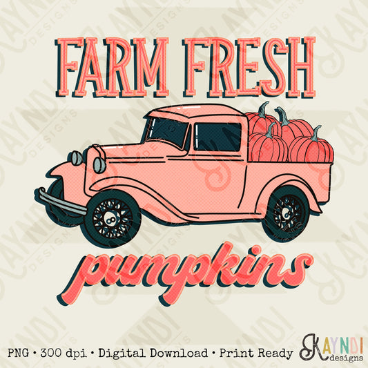 Farm Fresh Pumpkins Sublimation Design PNG Digital Download Printable Pink Farm Truck Fall Autumn Pumpkin Patch Country Vintage Old Time