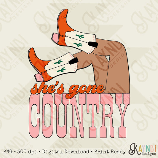 She's Gone County Sublimation Design PNG Digital Download Printable Retro Cowgirl Legs Boots 90s Country Western Cactus Country Southern