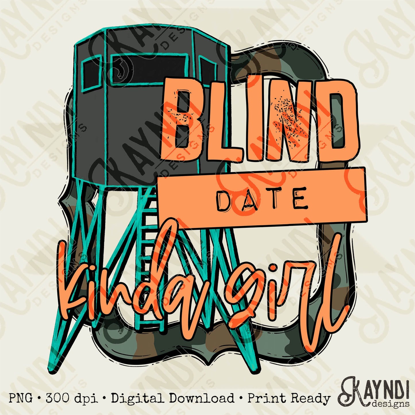 Blind Date Kinda Girl Sublimation PNG, Digital Download, Printable Southern, Vibrant, DIY Craft Design