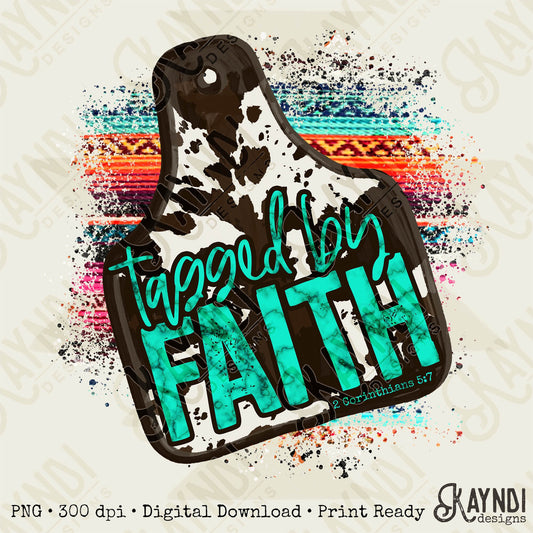 Tagged by Faith Sublimation PNG, Digital Download, Printable Cow Print, Faith-Based Art, Cow Tag