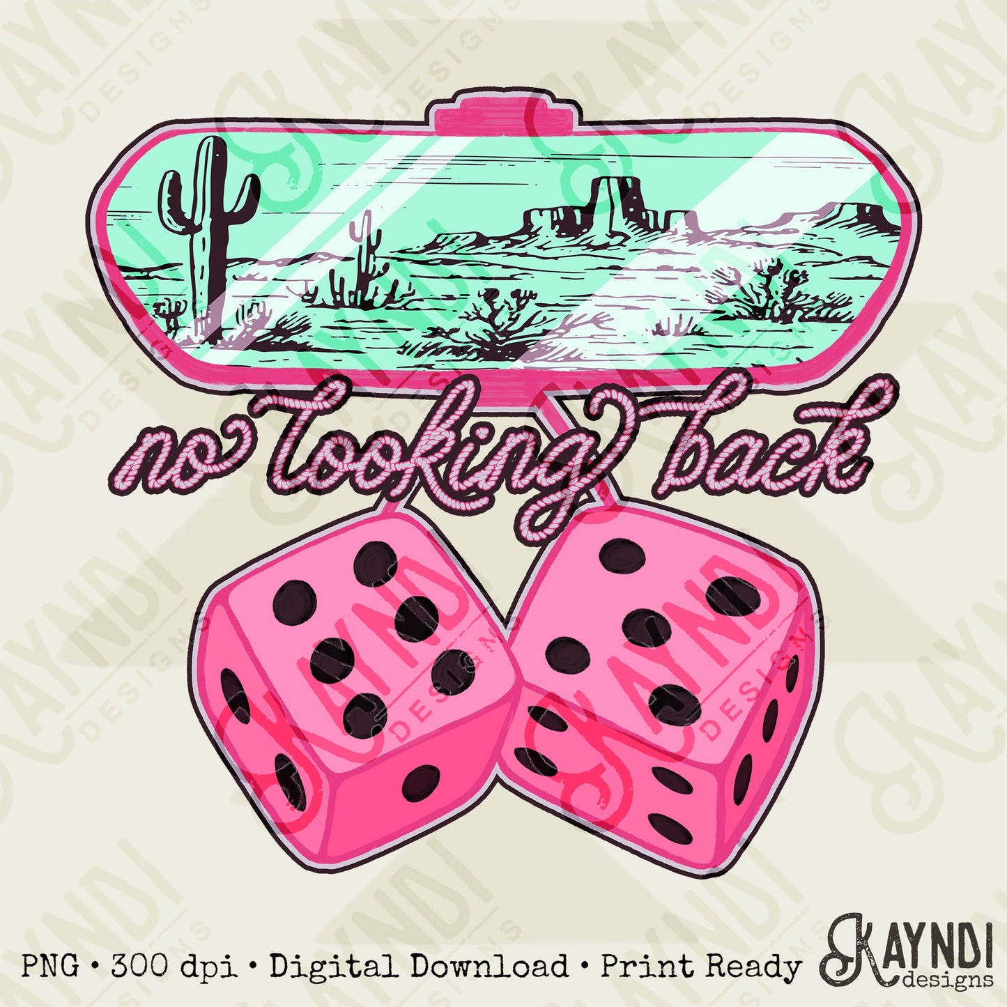 No Looking Back Sublimation PNG, Digital Download, Printable Western, Desert Cactus, DIY Craft Design