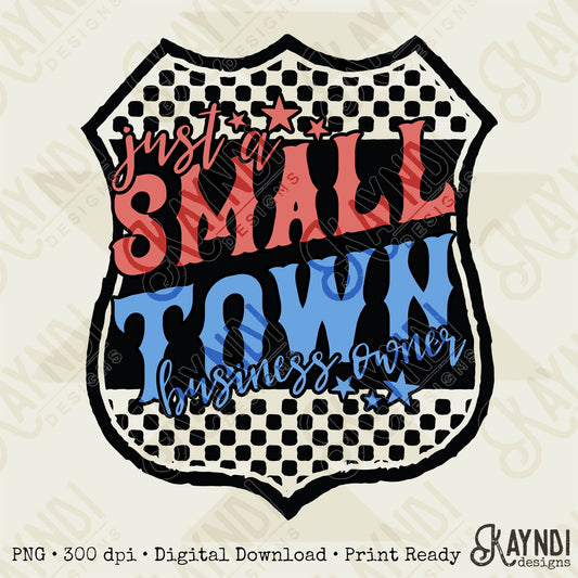 Just a Small Town Business Owner Tractor Sublimation PNG, Digital Download, Printable Small Town, Small Business Owner, DIY Craft Design