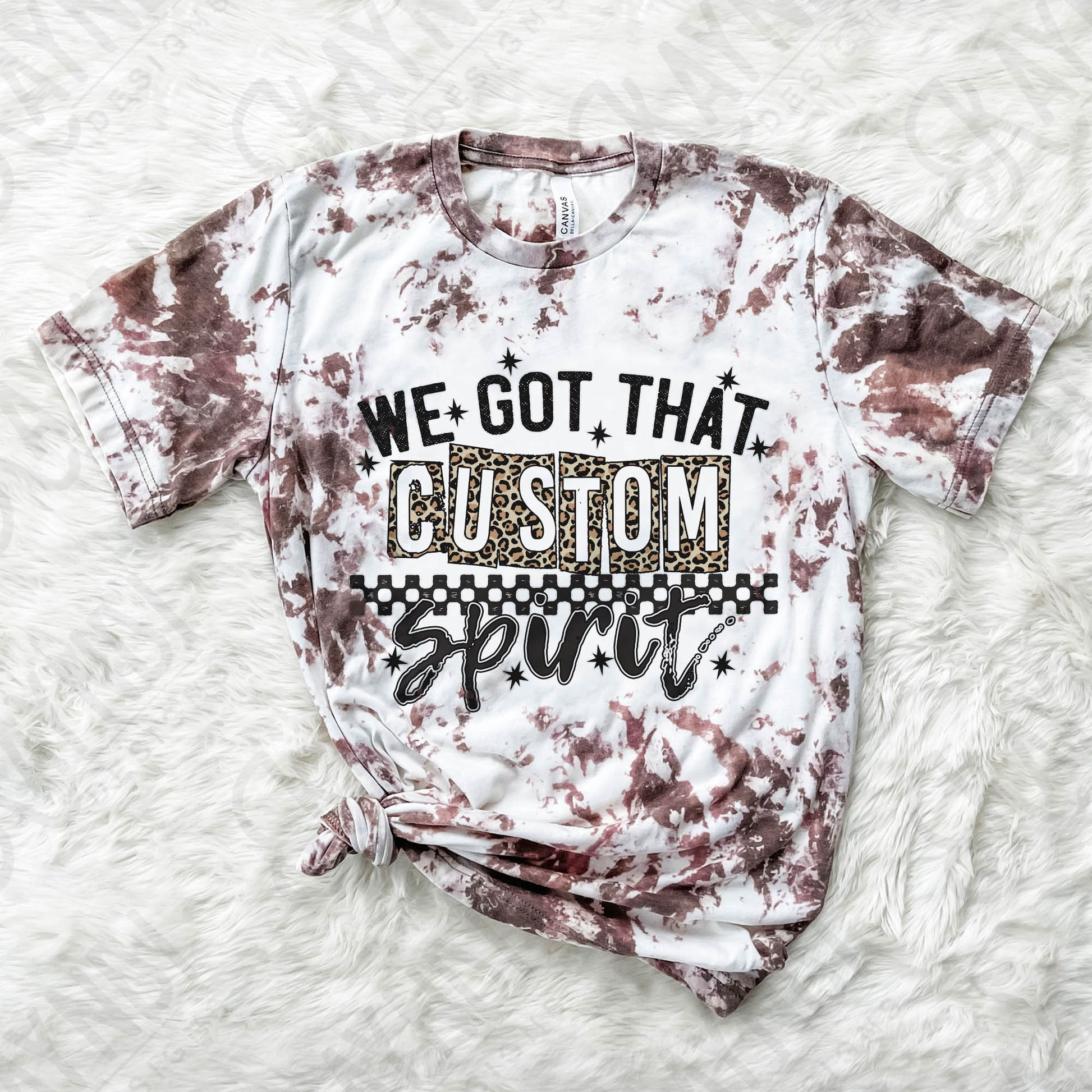 a tie dye shirt that says we got that custom space