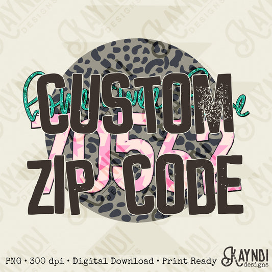 Custom Zip Code Design Sublimation PNG, Digital Download, Printable, State-Based Art, Vibrant, DIY Craft Design, Leopard, Stars, Preppy