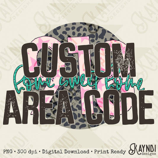 Custom Area Code Design Sublimation PNG, Digital Download, Printable, State-Based Art, Vibrant, DIY Craft Design, Leopard, Stars, Preppy