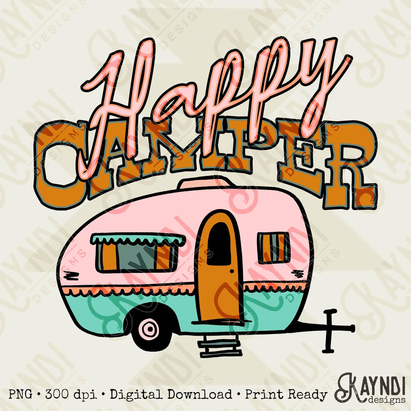 Happy Camper Sublimation Design PNG Digital Download Printable