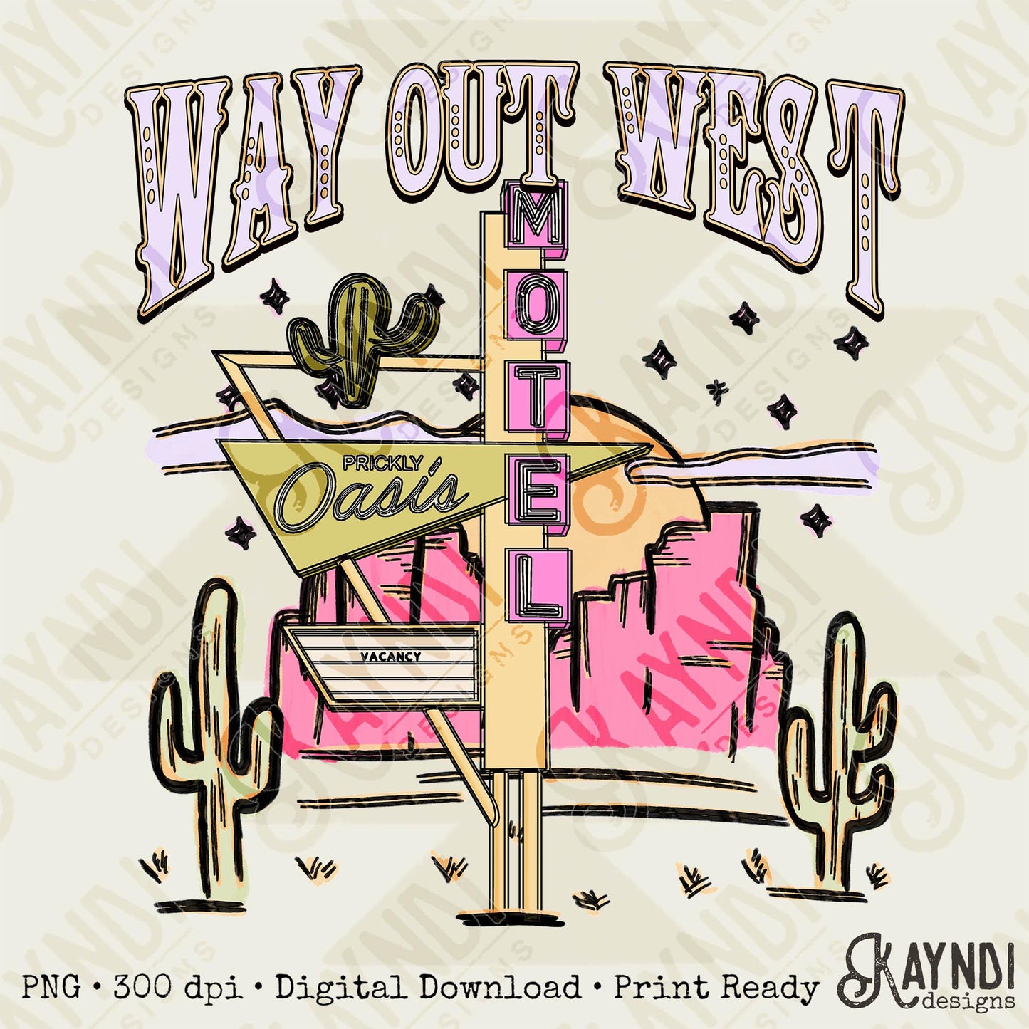 Way out West Sublimation Design PNG Digital Download Printable