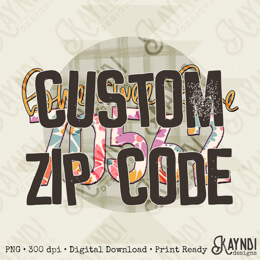 Custom Zip Code Design Sublimation PNG, Digital Download, Printable, State-Based Art, Vibrant, DIY Craft Design, Neutral, Plaid floral