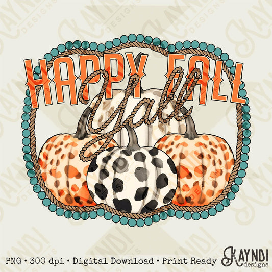 Happy Fall Y'all Sublimation Design PNG Digital Download Printable Western Halloween Pumpkin Cactus Fall Southern Cowboy