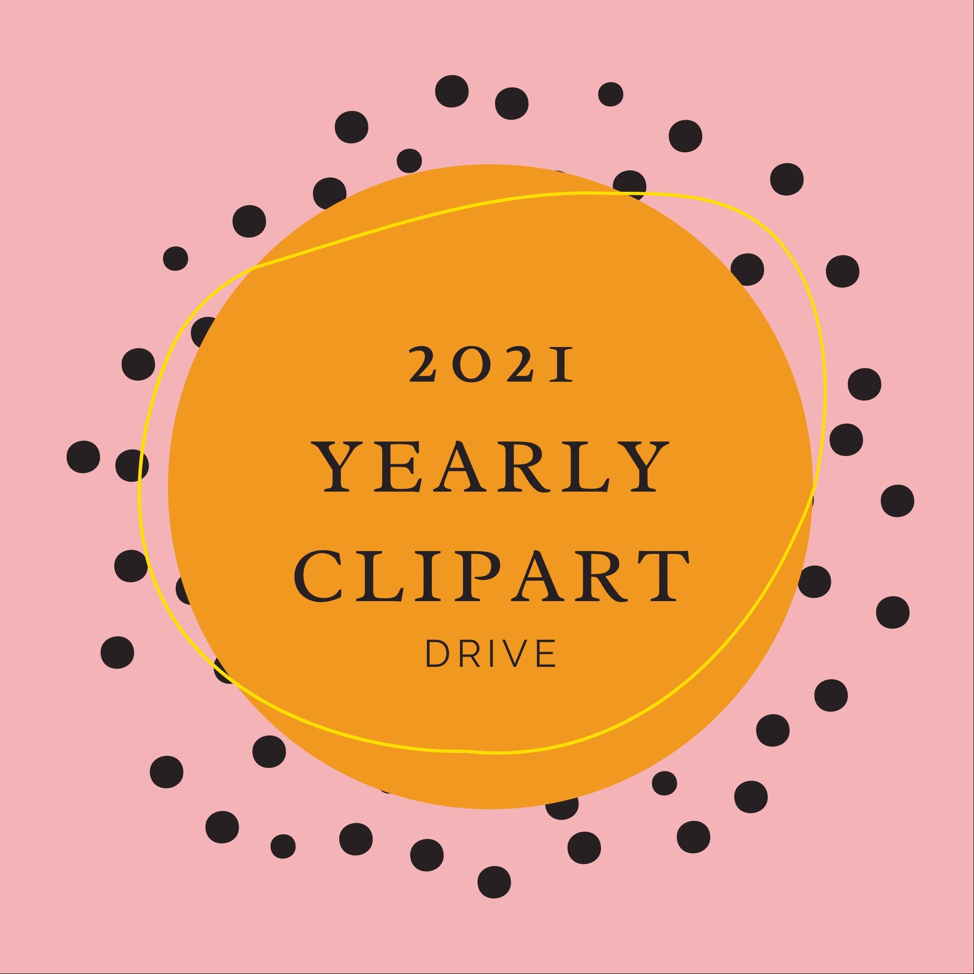 KaylaDesigns 2021 Yearly Clipart Drive Access