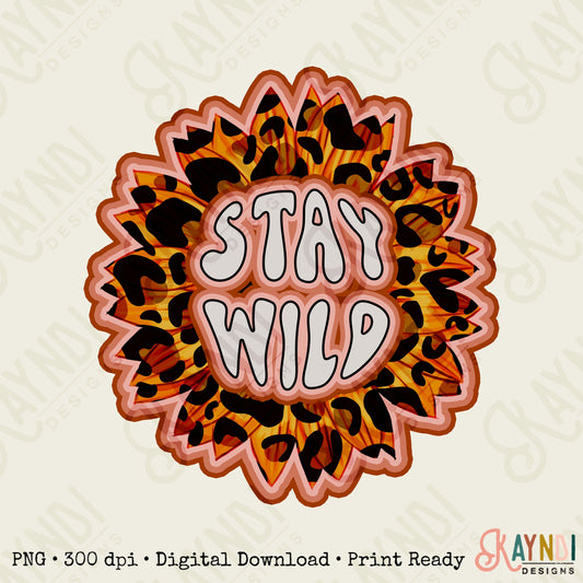 Stay Wild Sunflower Sublimation Design PNG Digital Download Printable Leopard Cheetah Flower Retro Groovy 70s Vintage Floral Pink