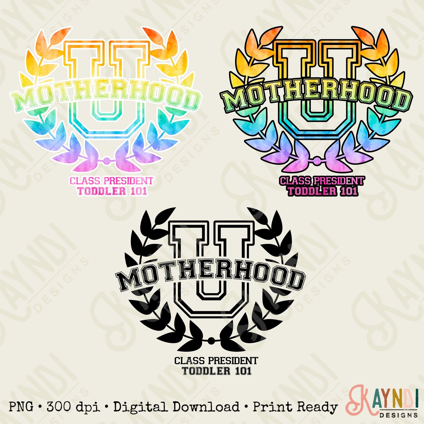 Motherhood University Toddler 101 Sublimation Design PNG Digital Download Printable Mother Hood Mama Mom Momma Toddler Baby Tired Mom Life