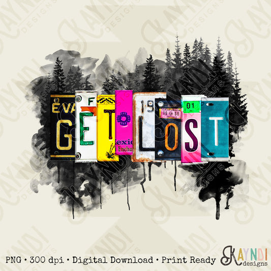 Get Lost License Plates Sublimation Design PNG Digital Download Printable Travel Adventure Wanderlust Road Trip States Forest Boho Trees