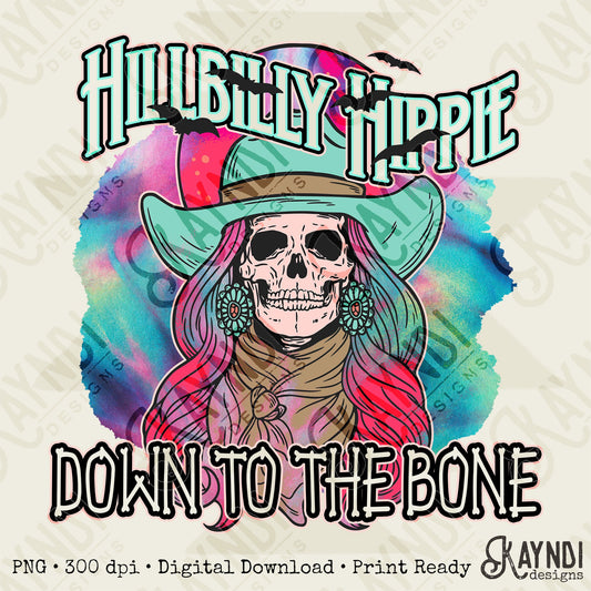 Hillbilly Hippie Down To The Bone Sublimation Design PNG Digital Download Printable Western Halloween Skeleton Cowgirl Concho Cowboy Hat