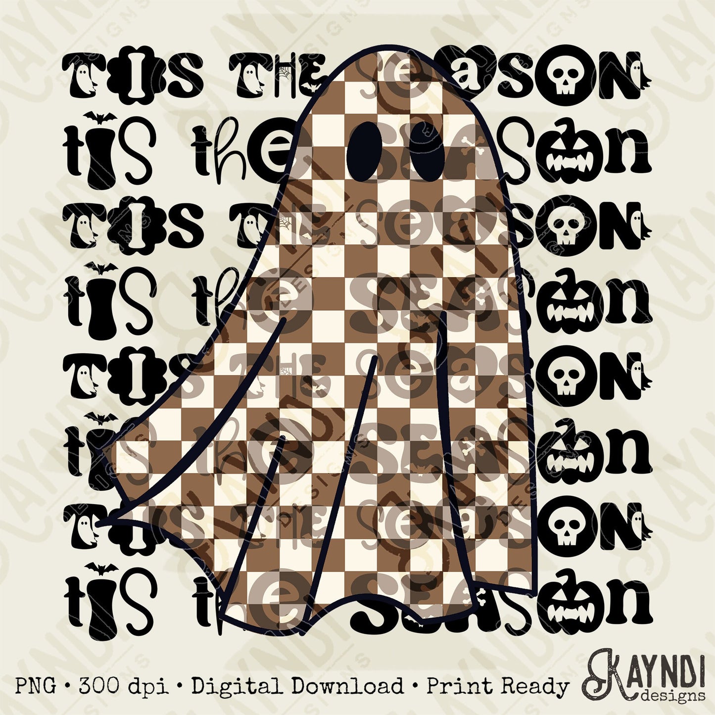 Tis The Season Sublimation Design PNG Digital Download Printable Tan Trendy Checker Ghost Retro Groovy Halloween Fall Spooky Pumpkin